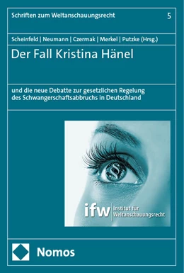 Abbildung von Scheinfeld / Neumann | Der Fall Kristina Hänel | 1. Auflage | 2024 | 5 | beck-shop.de