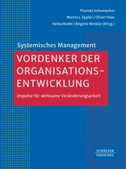 Abbildung von Schumacher / Eppler | Vordenker der Organisationsentwicklung | 1. Auflage | 2024 | beck-shop.de