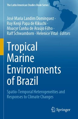 Abbildung von Dominguez / Kikuchi | Tropical Marine Environments of Brazil | 1. Auflage | 2024 | beck-shop.de