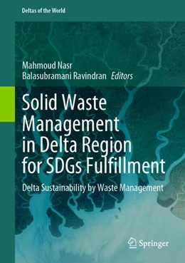 Abbildung von Nasr / Ravindran | Solid Waste Management in Delta Region for SDGs Fulfillment | 1. Auflage | 2024 | beck-shop.de