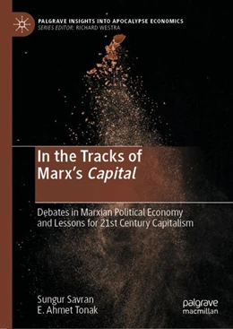 Abbildung von Savran / Tonak | In the Tracks of Marx’s Capital | 1. Auflage | 2024 | beck-shop.de