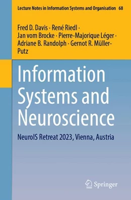 Abbildung von Davis / Riedl | Information Systems and Neuroscience | 1. Auflage | 2024 | 68 | beck-shop.de