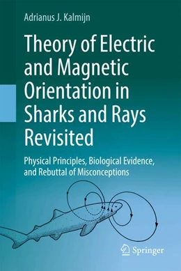 Abbildung von Kalmijn | Theory of Electric and Magnetic Orientation in Sharks and Rays Revisited | 1. Auflage | 2024 | beck-shop.de