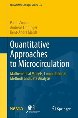 Abbildung von Zunino / Linninger | Quantitative Approaches to Microcirculation | 1. Auflage | 2024 | 36 | beck-shop.de