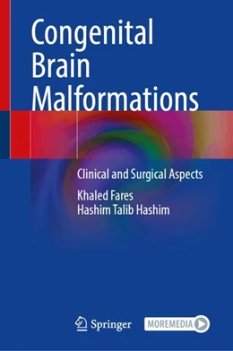Abbildung von Fares AlAli / Hashim | Congenital Brain Malformations | 1. Auflage | 2024 | beck-shop.de