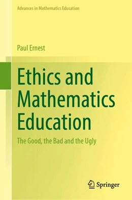 Abbildung von Ernest | Ethics and Mathematics Education | 1. Auflage | 2024 | beck-shop.de