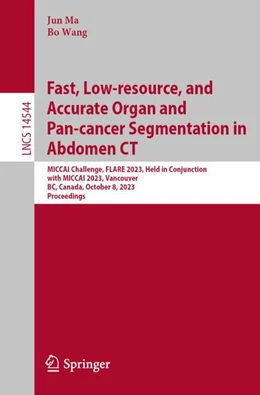 Abbildung von Ma / Wang | Fast, Low-resource, and Accurate Organ and Pan-cancer Segmentation in Abdomen CT | 1. Auflage | 2024 | 14544 | beck-shop.de