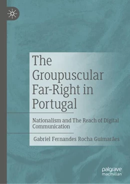 Abbildung von Guimarães | The Groupuscular Far-Right in Portugal | 1. Auflage | 2024 | beck-shop.de
