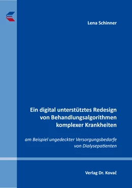 Abbildung von Schinner | Ein digital unterstütztes Redesign von Behandlungsalgorithmen komplexer Krankheiten | 1. Auflage | 2024 | 65 | beck-shop.de