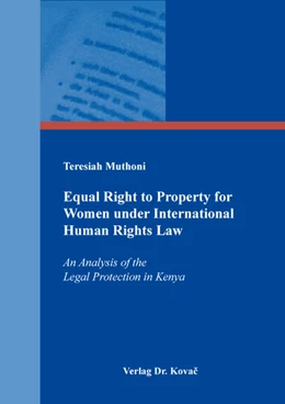 Abbildung von Muthoni | Equal Right to Property for Women under International Human Rights Law | 1. Auflage | 2024 | 490 | beck-shop.de