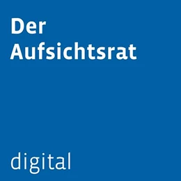 Abbildung von Der Aufsichtsrat digital | 1. Auflage | 2024 | beck-shop.de