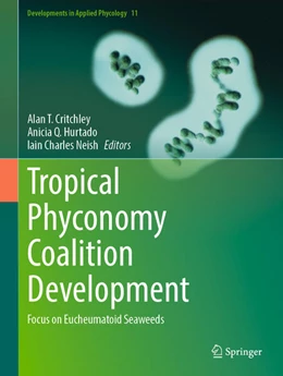 Abbildung von Critchley / Hurtado | Tropical Phyconomy Coalition Development | 1. Auflage | 2024 | beck-shop.de