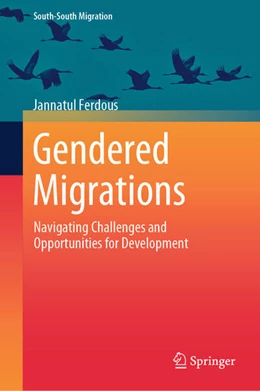 Abbildung von Ferdous | Gendered Migrations | 1. Auflage | 2024 | beck-shop.de