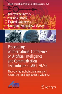 Abbildung von Kountchev / Patnaik | Proceedings of International Conference on Artificial Intelligence and Communication Technologies (ICAICT 2023) | 1. Auflage | 2024 | beck-shop.de