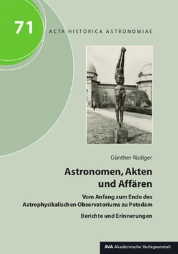Abbildung von Rüdiger | Astronomen, Akten und Affären | 1. Auflage | 2024 | beck-shop.de
