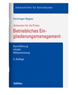 Abbildung von Feichtinger / Wagner | Betriebliches Eingliederungsmanagement - Durchführung, Inhalte, Mitbestimmung | 3. Auflage | 2024 | beck-shop.de
