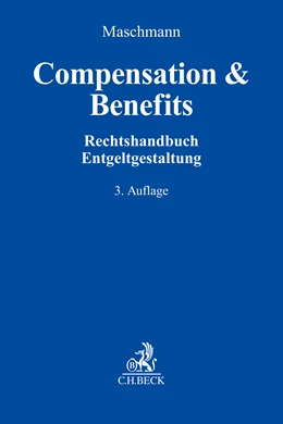 Abbildung von Maschmann | Compensation & Benefits | 3. Auflage | 2025 | beck-shop.de