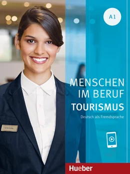 Abbildung von Schümann / Schurig | Menschen im Beruf - Tourismus A1 | 1. Auflage | 2022 | beck-shop.de