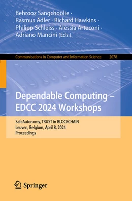 Abbildung von Sangchoolie / Adler | Dependable Computing - EDCC 2024 Workshops | 1. Auflage | 2024 | beck-shop.de