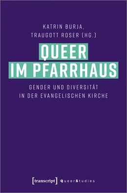 Abbildung von Burja / Roser | Queer im Pfarrhaus | 1. Auflage | 2024 | beck-shop.de