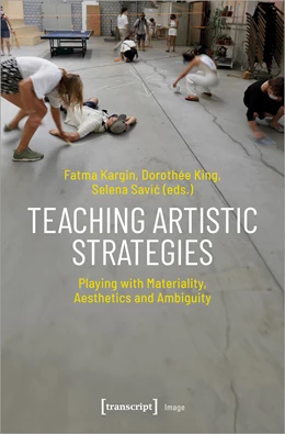 Abbildung von Kargin / King | Teaching Artistic Strategies | 1. Auflage | 2024 | beck-shop.de