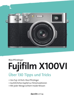 Abbildung von Pfirstinger | Die Fujifilm X100VI | 1. Auflage | 2024 | beck-shop.de