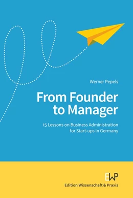 Abbildung von Pepels | From Founder to Manager. | 1. Auflage | 2024 | beck-shop.de