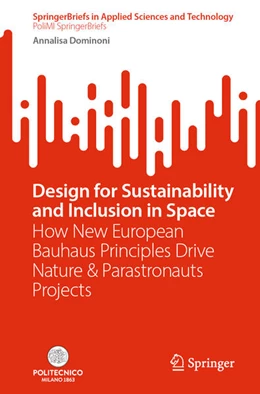Abbildung von Dominoni | Design for Sustainability and Inclusion in Space | 1. Auflage | 2024 | beck-shop.de