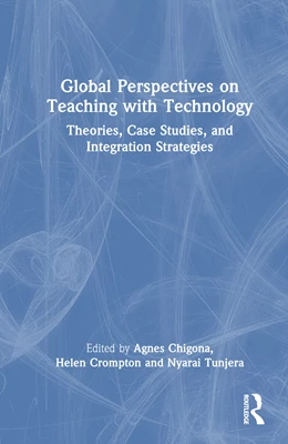 Abbildung von Chigona / Crompton | Global Perspectives on Teaching with Technology | 1. Auflage | 2024 | beck-shop.de