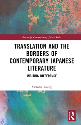 Abbildung von Young | Translation and the Borders of Contemporary Japanese Literature | 1. Auflage | 2024 | beck-shop.de
