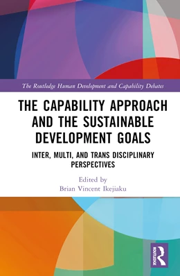 Abbildung von Ikejiaku | The Capability Approach and the Sustainable Development Goals | 1. Auflage | 2024 | beck-shop.de