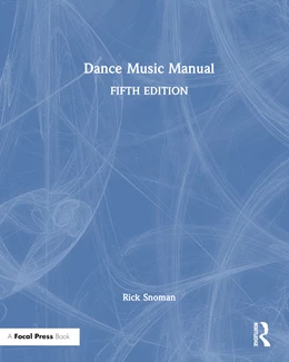 Abbildung von Snoman | Dance Music Manual | 1. Auflage | 2024 | beck-shop.de