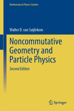 Abbildung von van Suijlekom | Noncommutative Geometry and Particle Physics | 2. Auflage | 2024 | beck-shop.de
