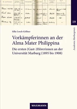 Abbildung von Lorch-Göllner | Vorkämpferinnen an der Alma Mater Philippina | 1. Auflage | 2024 | 19 | beck-shop.de