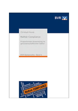 Abbildung von Kunze | MaRisk-Compliance | 3. Auflage | 2024 | 4 | beck-shop.de