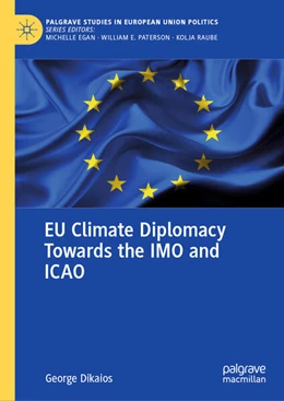 Abbildung von Dikaios | EU Climate Diplomacy Towards the IMO and ICAO | 1. Auflage | 2024 | beck-shop.de