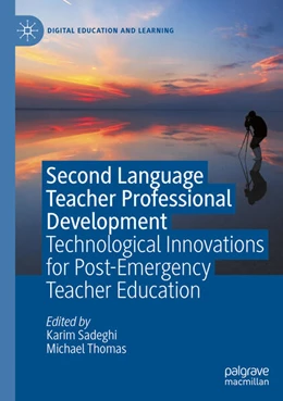 Abbildung von Thomas / Sadeghi | Second Language Teacher Professional Development | 1. Auflage | 2024 | beck-shop.de