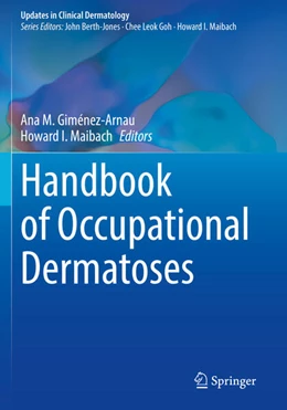 Abbildung von Maibach / Giménez-Arnau | Handbook of Occupational Dermatoses | 1. Auflage | 2024 | beck-shop.de