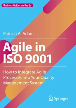 Abbildung von Adam | Agile in ISO 9001 | 1. Auflage | 2024 | beck-shop.de