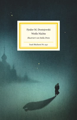 Abbildung von Dostojewski | Weiße Nächte | 1. Auflage | 2024 | beck-shop.de