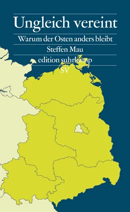 Abbildung von Mau | Ungleich vereint | 1. Auflage | 2024 | beck-shop.de