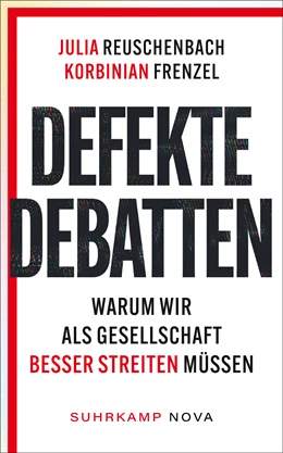 Abbildung von Reuschenbach / Frenzel | Defekte Debatten | 1. Auflage | 2024 | beck-shop.de