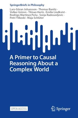 Abbildung von Johansson / Grimm | A Primer to Causal Reasoning About a Complex World | 1. Auflage | 2024 | beck-shop.de