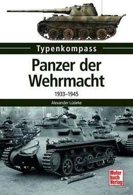 Abbildung von Lüdeke | Panzer der Wehrmacht | 1. Auflage | 2024 | beck-shop.de