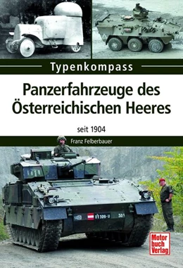 Abbildung von Felberbauer | Panzerfahrzeuge des Österreichischen Heeres | 1. Auflage | 2024 | beck-shop.de
