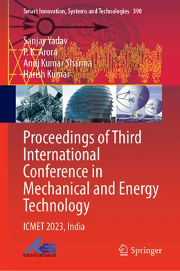 Abbildung von Yadav / Arora | Proceedings of Third International Conference in Mechanical and Energy Technology | 1. Auflage | 2024 | 390 | beck-shop.de