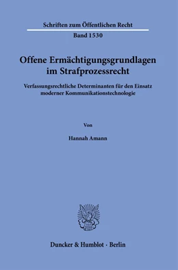 Abbildung von Amann | Offene Ermächtigungsgrundlagen im Strafprozessrecht. | 1. Auflage | 2024 | beck-shop.de