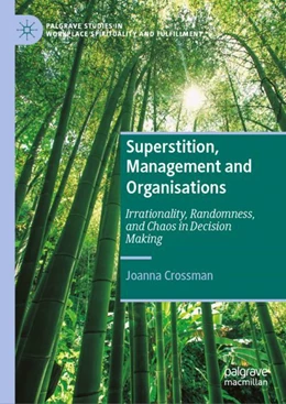 Abbildung von Crossman | Superstition, Management and Organisations | 1. Auflage | 2024 | beck-shop.de