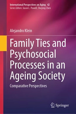 Abbildung von Klein | Family Ties and Psychosocial Processes in an Ageing Society | 1. Auflage | 2024 | 42 | beck-shop.de