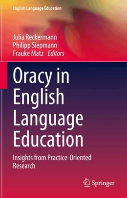 Abbildung von Reckermann / Siepmann | Oracy in English Language Education | 1. Auflage | 2024 | 36 | beck-shop.de